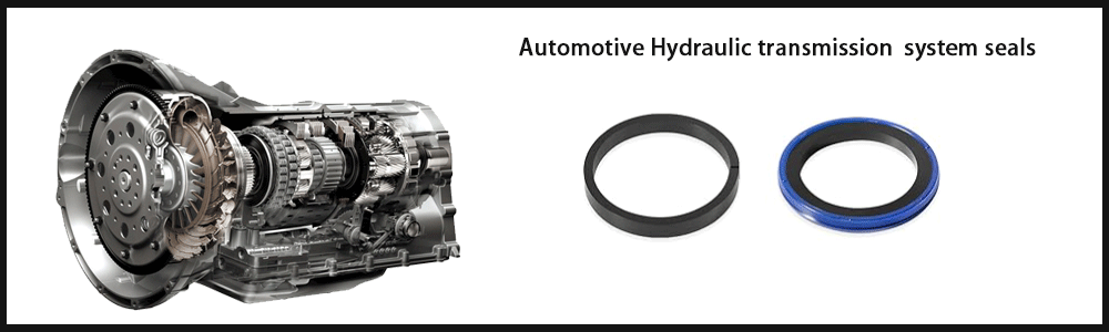 Automotive Hydraulic transmission system seals